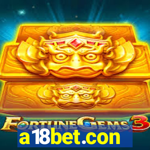 a18bet.con