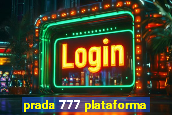 prada 777 plataforma