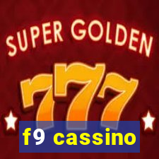 f9 cassino