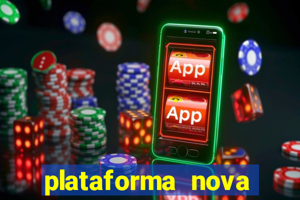plataforma nova pagando fortune tiger baixar