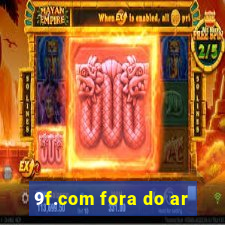 9f.com fora do ar