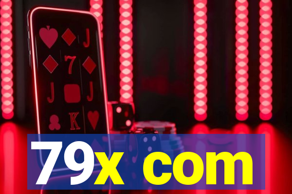 79x com
