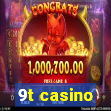 9t casino