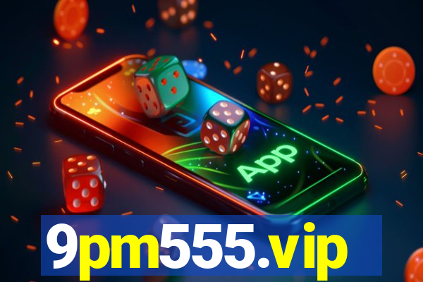 9pm555.vip