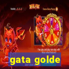 gata golde