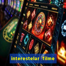interestelar filme completo dublado telegram