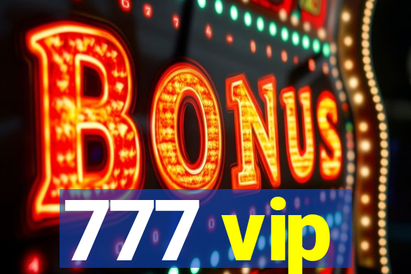 777 vip