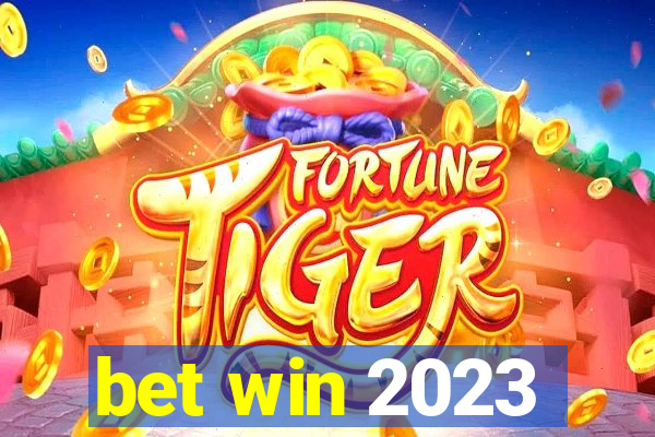 bet win 2023