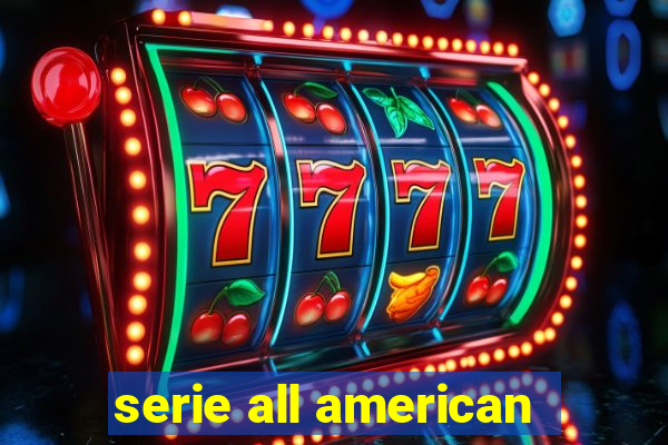 serie all american