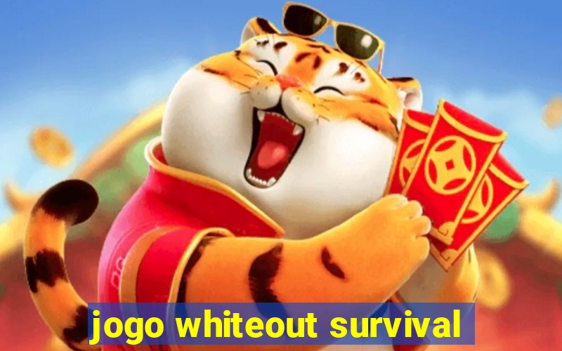 jogo whiteout survival