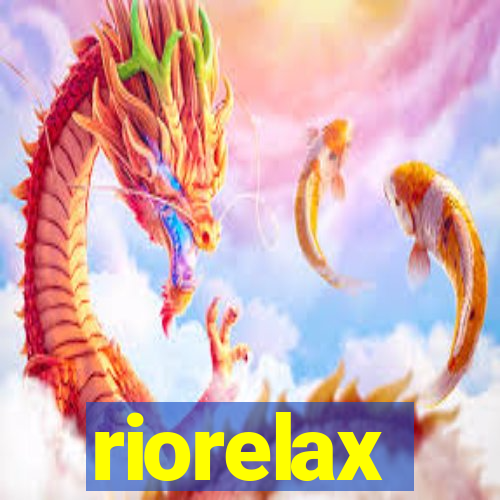 riorelax