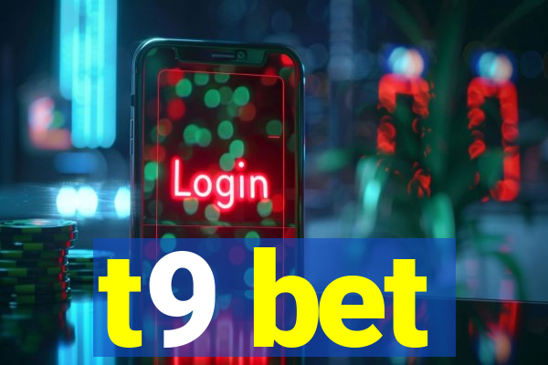 t9 bet