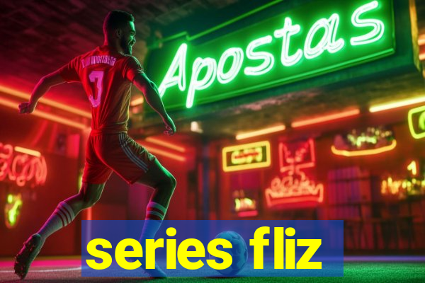 series fliz