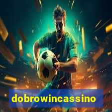 dobrowincassino