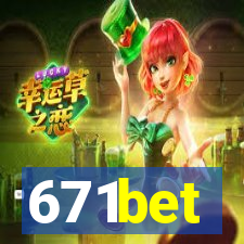 671bet