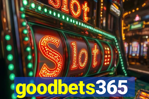 goodbets365