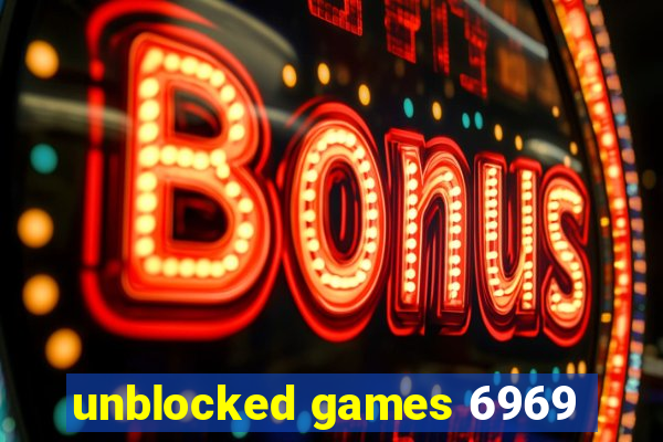 unblocked games 6969
