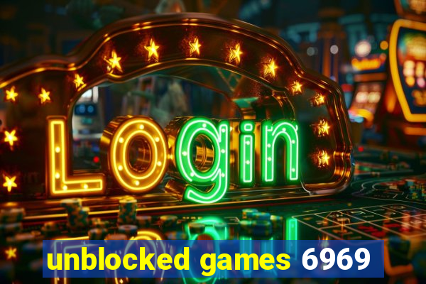 unblocked games 6969