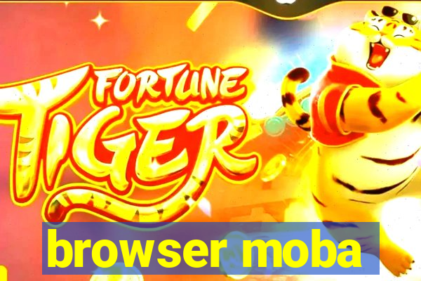 browser moba