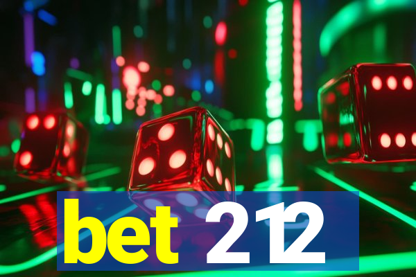bet 212