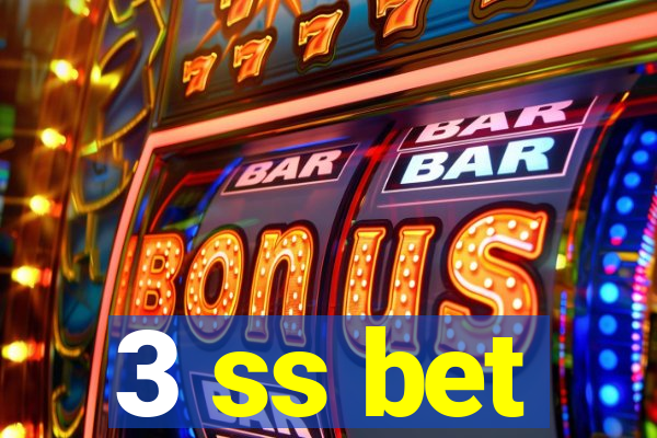 3 ss bet