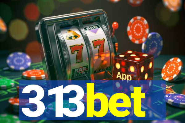 313bet