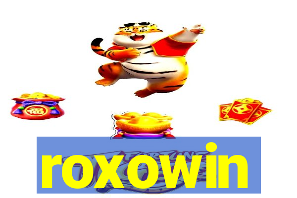 roxowin