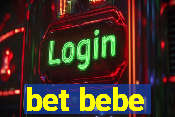 bet bebe