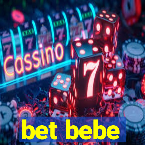bet bebe