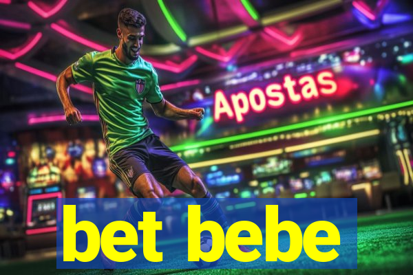 bet bebe