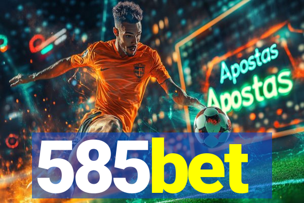 585bet