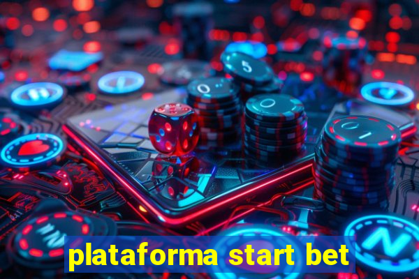 plataforma start bet