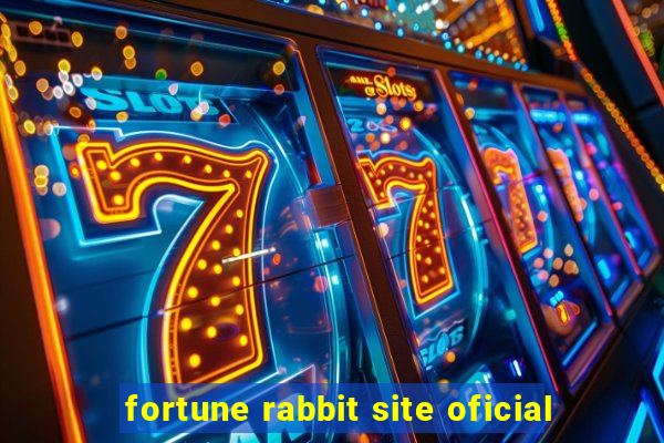 fortune rabbit site oficial
