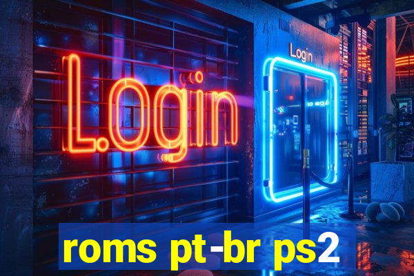 roms pt-br ps2