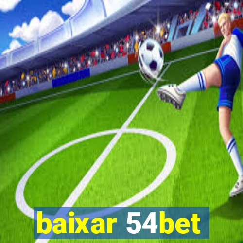 baixar 54bet