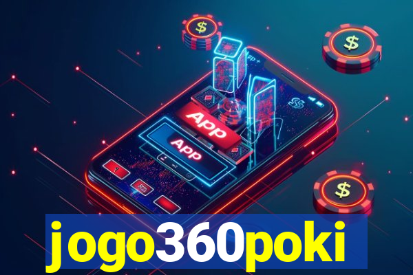jogo360poki