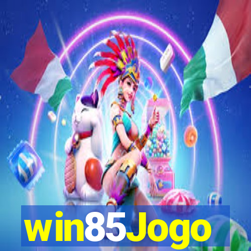 win85Jogo