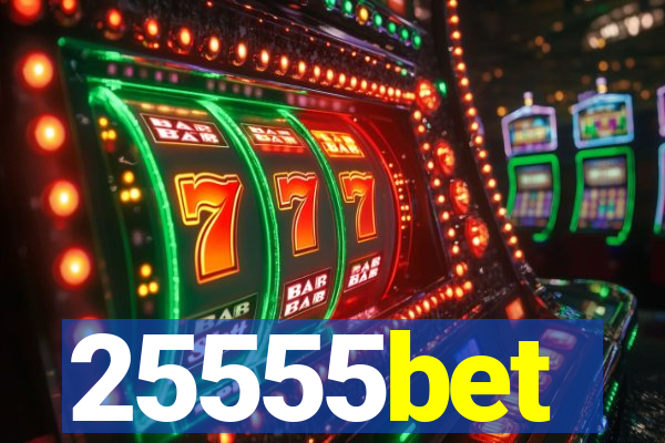 25555bet