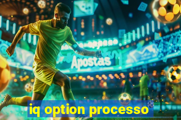 iq option processo