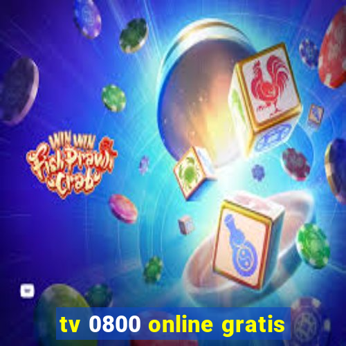tv 0800 online gratis