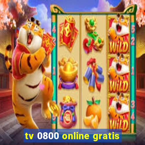 tv 0800 online gratis
