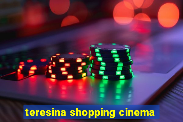 teresina shopping cinema