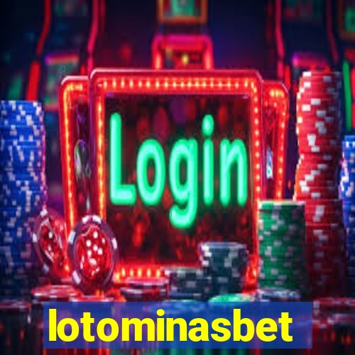 lotominasbet