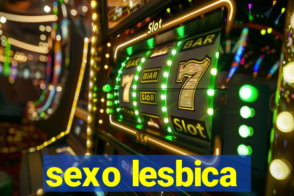 sexo lesbica