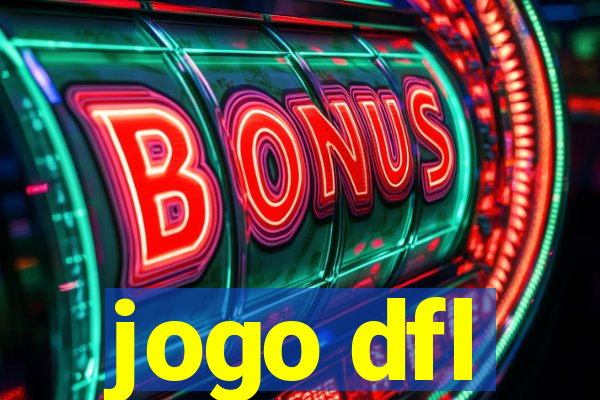 jogo dfl