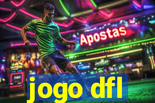 jogo dfl