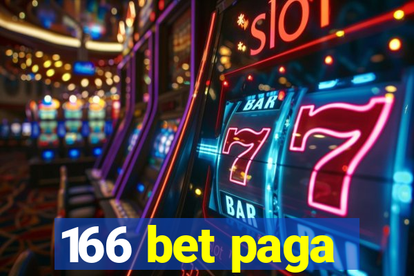 166 bet paga