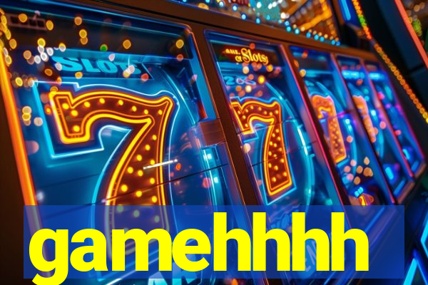 gamehhhh