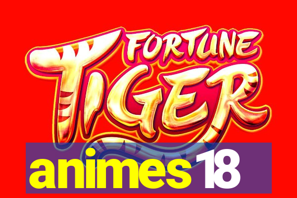 animes18