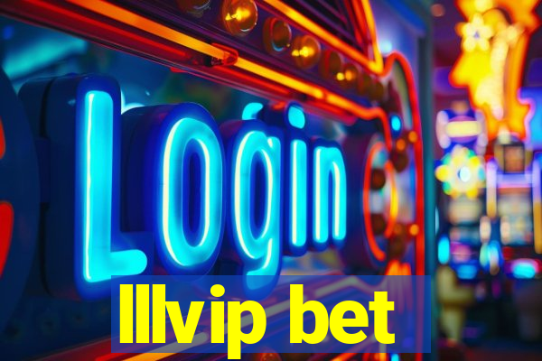 lllvip bet